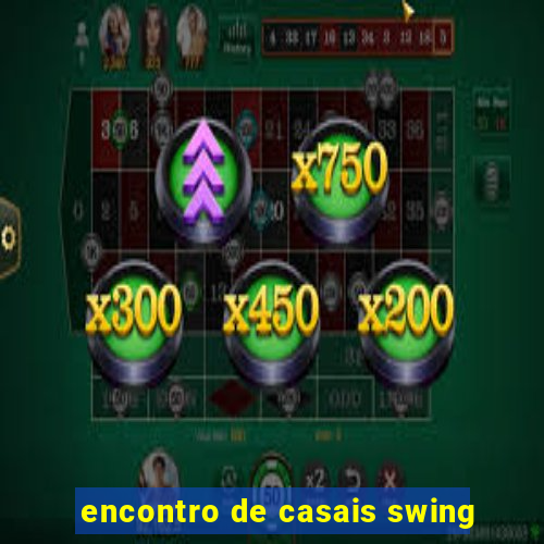 encontro de casais swing